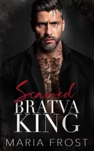 Scarred Bratva King by Maria Frost EPUB & PDF