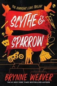 Scythe & Sparrow by Brynne Weaver EPUB & PDF