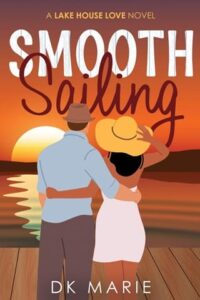 Smooth Sailing by DK Marie EPUB & PDF