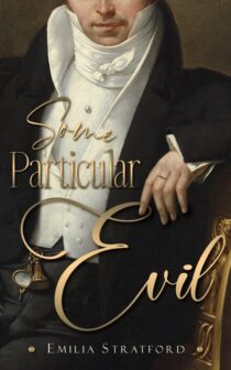 Some Particular Evil by Emilia Stratford