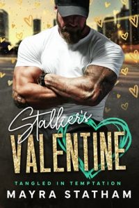 Stalker’s Valentine by Mayra Statham EPUB & PDF