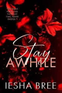 Stay Awhile by Iesha Bree EPUB & PDF