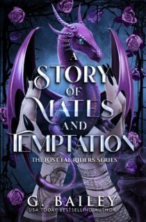 A Story of Mates and Temptation by G. Bailey