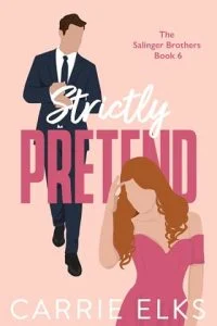 Strictly Pretend by Carrie Elks EPUB & PDF