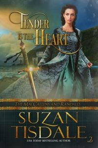 Tender is the Heart by Suzan Tisdale EPUB & PDF