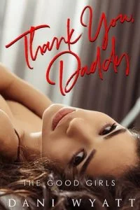 Thank you, Daddy by Dani Wyatt EPUB & PDF