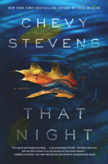 That Night by Chevy Stevens