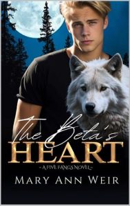 The Beta’s Heart by Mary Ann Weir EPUB & PDF