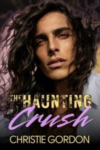 The Haunting Crush by Christie Gordon EPUB & PDF