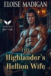 The Highlander’s Hellion Wife by Eloise Madigan EPUB & PDF