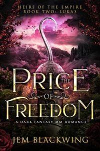 The Price of Freedom by Jem Blackwing EPUB & PDF