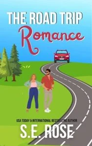 The Road Trip Romance by S.E. Rose EPUB & PDF