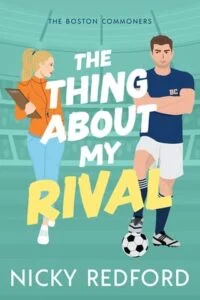 The Thing About My Rival by Nicky Redford EPUB & PDF