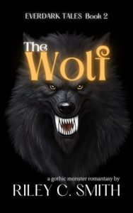 The Wolf by Riley C. Smith EPUB & PDF