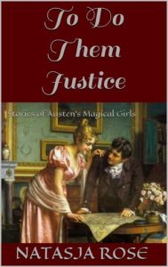 To Do Them Justice by Natasja Rose EPUB & PDF