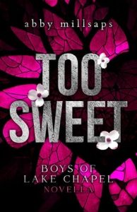 Too Sweet by Abby Millsaps EPUB & PDF