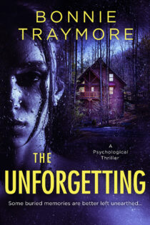 The Unforgetting by Bonnie Traymore