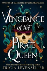 Vengeance of the Pirate Queen by Tricia Levenseller EPUB & PDF