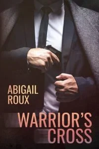 Warrior’s Cross by Abigail Roux EPUB & PDF