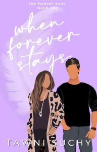 When Forever Stays by Tawni Suchy EPUB & PDF