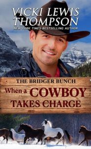 When a Cowboy Takes Charge by Vicki Lewis Thompson EPUB & PDF