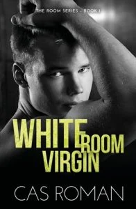 White Room Virgin by Cas Roman EPUB & PDF