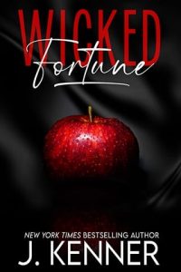 Wicked Fortune by J. Kenner EPUB & PDF