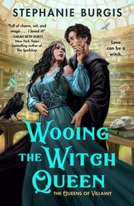 Wooing the Witch Queen by Stephanie Burgis EPUB & PDF