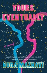 Yours, Eventually by Nura Maznavi EPUB & PDF