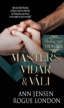 Master Vidar & Vali by Ann Jensen