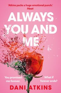 Always You and Me by Dani Atkins EPUB & PDF