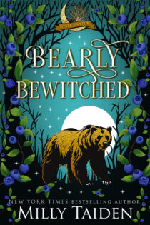 Bearly Bewitched by Milly Taiden EPUB & PDF