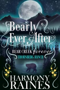 Bearly Ever After by Harmony Raines