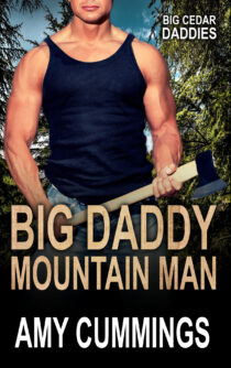 Big Daddy Mountain Man by Amy Cummings