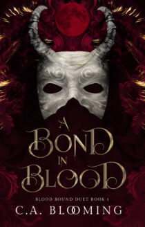 A Bond in Blood by C.A. Blooming EPUB & PDF