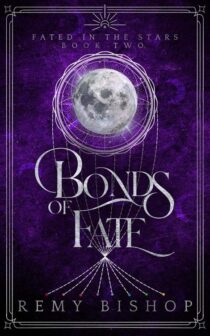 Bonds of Fate by Remy Bishop