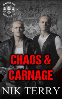 Chaos & Carnage_ The Northern Kings MC Series Book 4 - Nik Terry