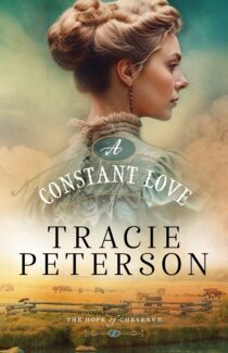 The Constant Love by Tracie Peterson