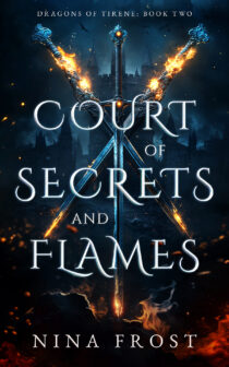 Court of Secrets and Flames by Nina Frost EPUB & PDF