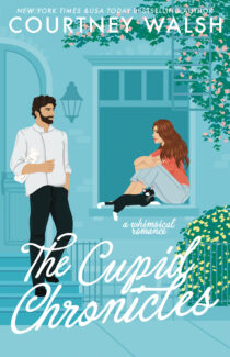 The Cupid Chronicles by Courtney Walsh EPUB & PDF