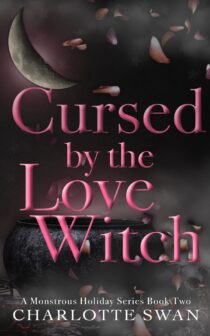 Cursed by the Love Witch by Charlotte Swan EPUB & PDF