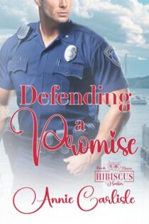 Defending A Promise by Annie Carlisle