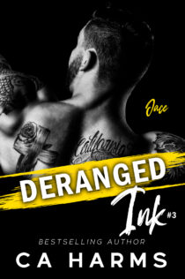 Deranged by C.A. Harms