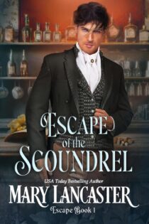 Escape of the Scoundrel by Mary Lancaster EPUB & PDF