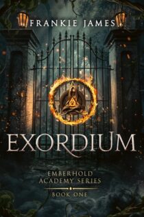 Exordium by Frankie James