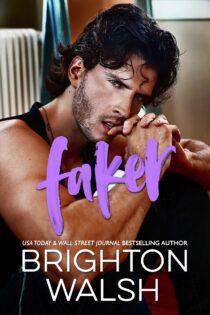 Faker by Brighton Walsh EPUB & PDF