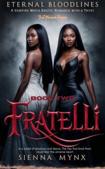 Fratelli by Sienna Mynx