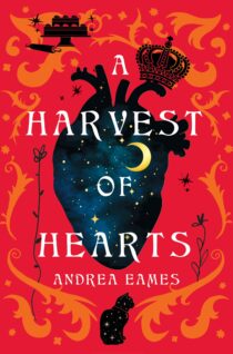 A Harvest of Hearts by Andrea Eames