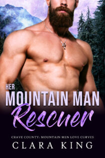 Her Mountain Man Rescuer by Clara King EPUB & PDF