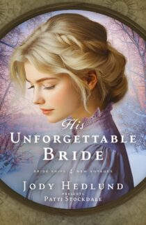 His Unforgettable Bride by Jody Hedlund EPUB & PDF